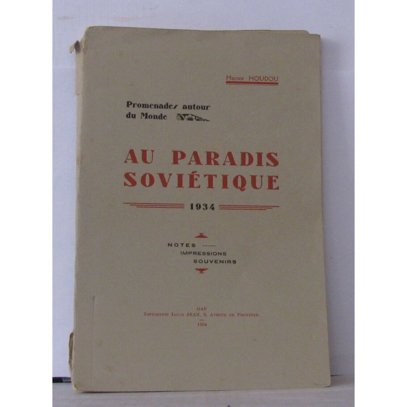 Au paradis soviétique 1934 Notes Impressions souvenirs