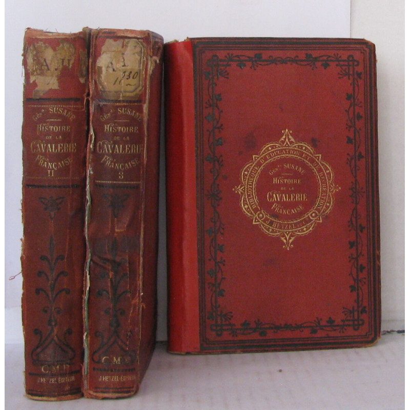 Histoire de la cavalerie française 3 tomes
