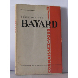 Connaissez-vous Bayard