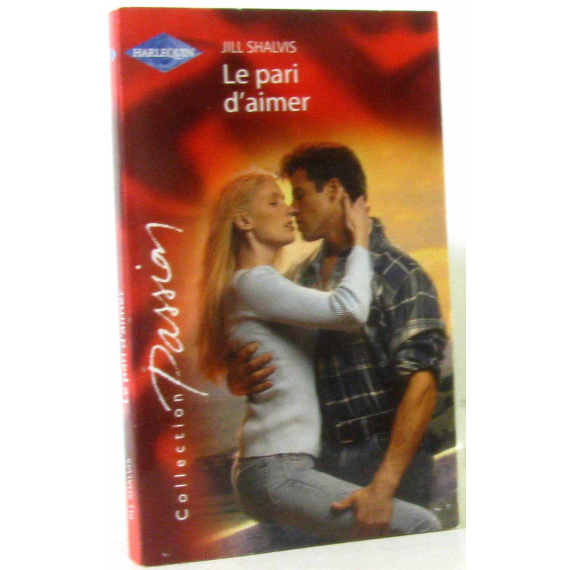 Le pari d'aimer