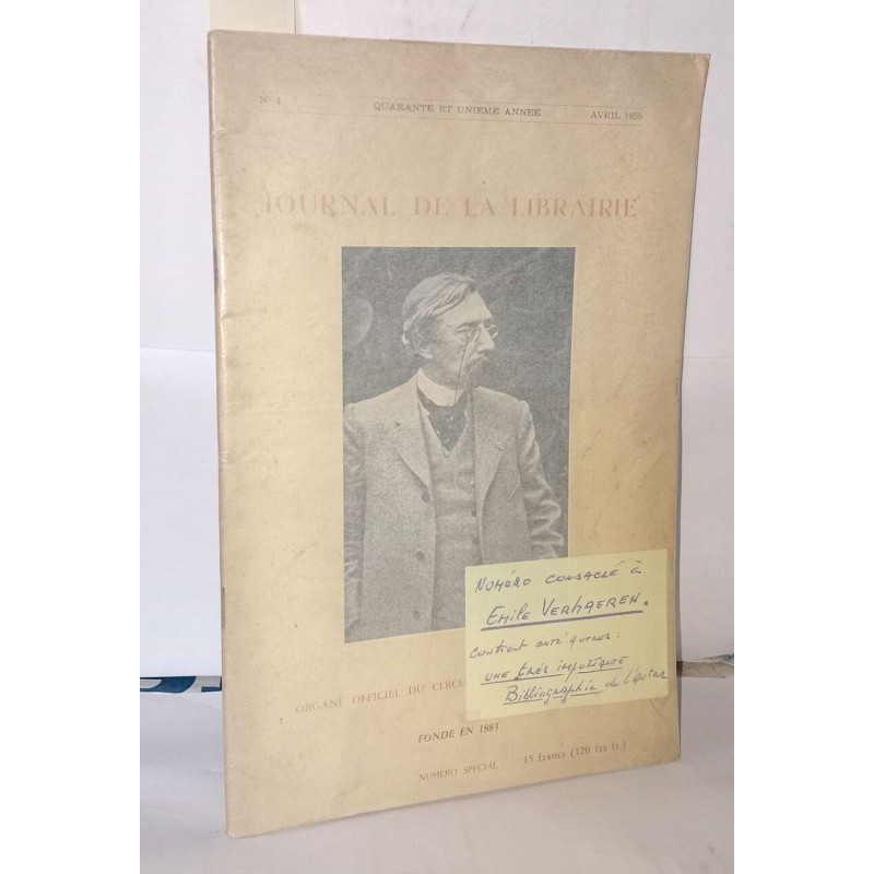 Journal de la librairie 41e année Avril 1955 . Numéro consacré a...