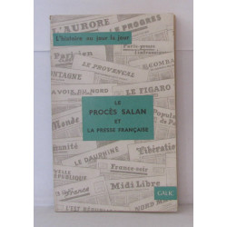 Le procès Salan et la presse française