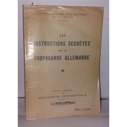 Les instructions secrètes de la propagande allemande