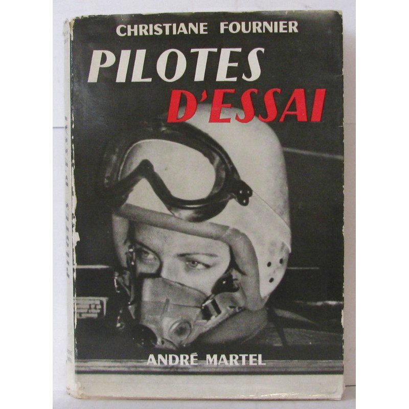 Pilotes d' Essai