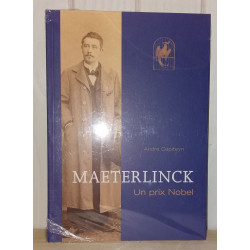 Maeterlinck. Un prix Nobel