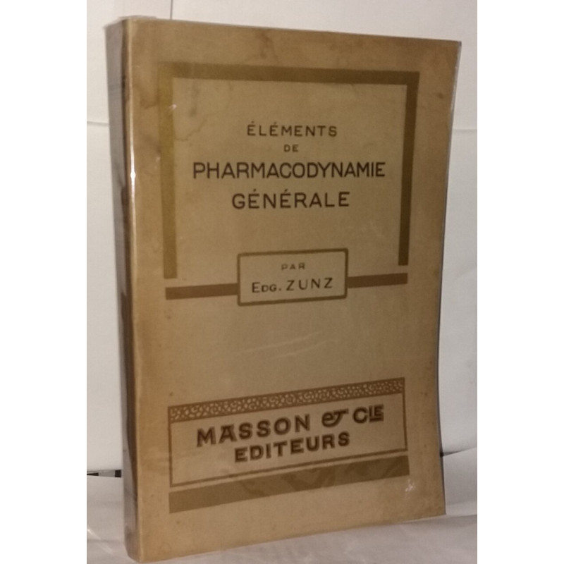 Éléments de pharmacodynamie générale