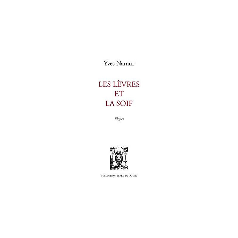 Les lèvres et la soif
