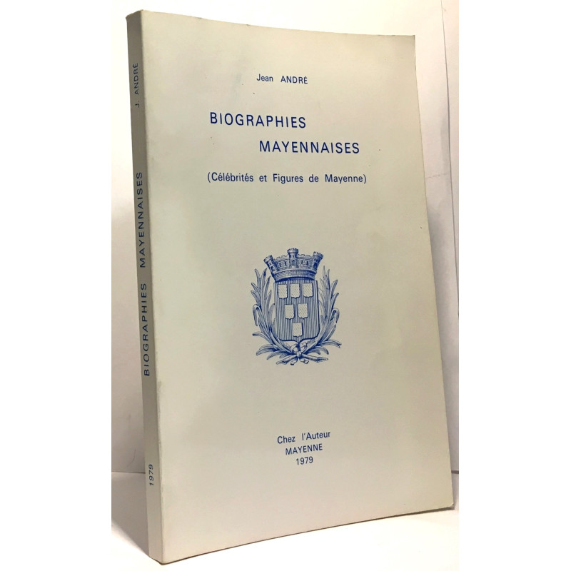 Biographies mayennaises - célébrités et figures de Mayenne