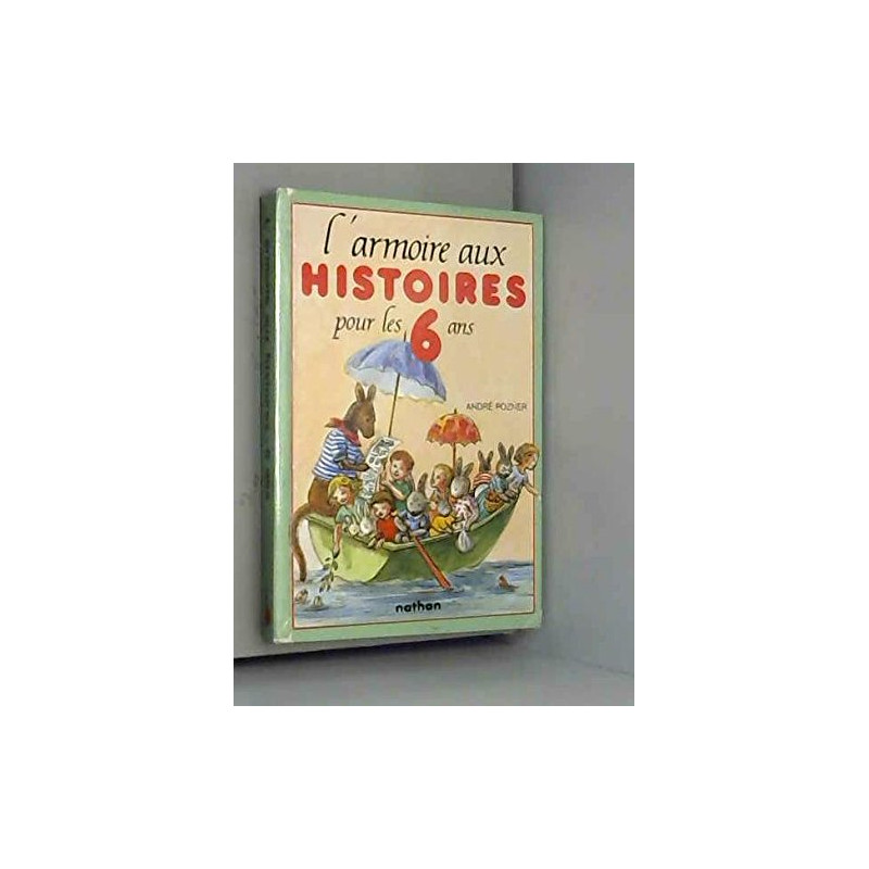 L'armoire aux histoires : 6 ans