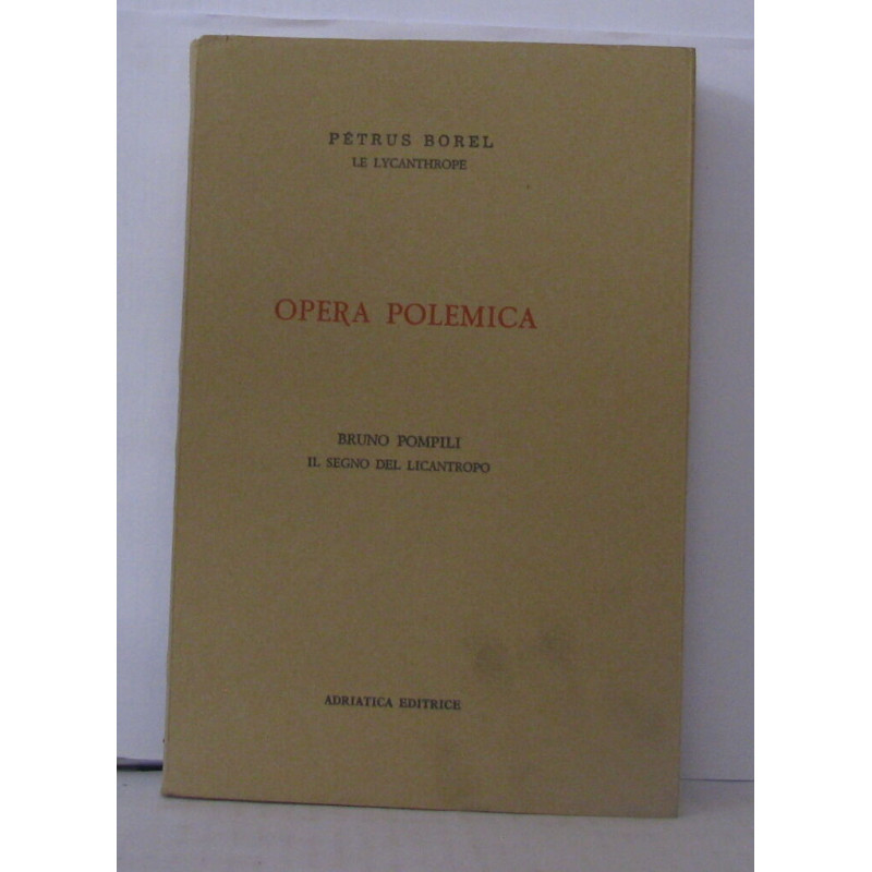 Opera polemica Bruno Pompili il segno del licantropo