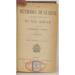 Les méthodes de la guerre. Actuelles et vers la fin du XIXe...