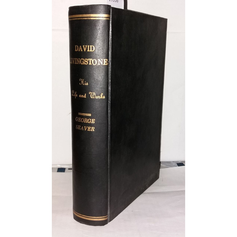 David Livingstone : his life and letters