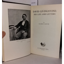 David Livingstone : his life and letters