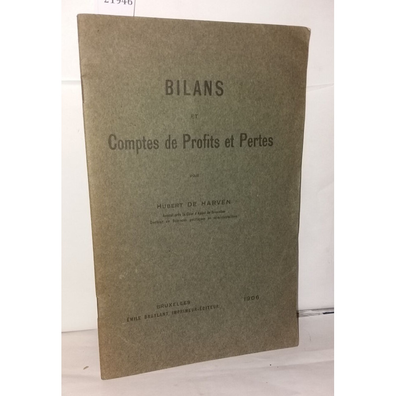 Bilans et comptes de profits et pertes