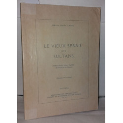 Le vieux sérail des sultans
