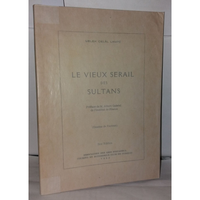 Le vieux sérail des sultans