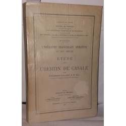 L'idéalisme franciscain spirituel au XIVe siécle. Étude sur...