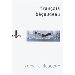 Vers la douceur