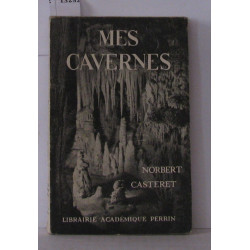 Mes cavernes