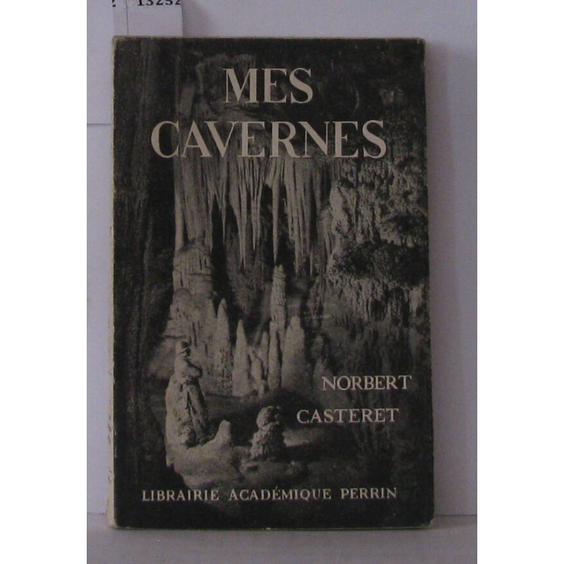 Mes cavernes