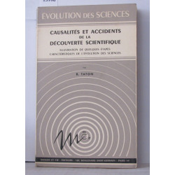 Causalités et accidents de la découverte scientifique illustration...