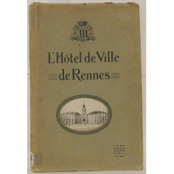 L'hôtel de Ville de Rennes