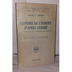 Histoire de l'Europe d'après guerre de Versaille au lendemain de...