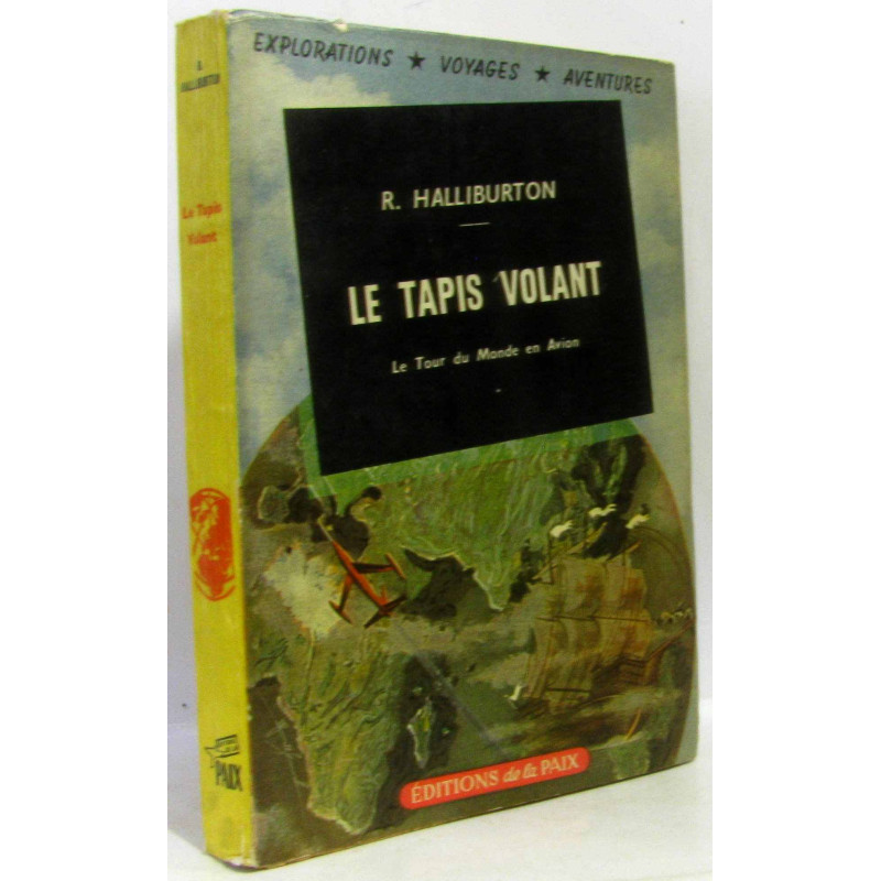 Le tapis volant - le tour du monde en avion