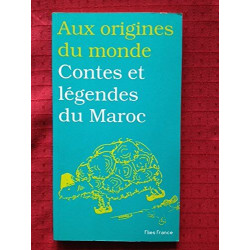 Contes et legendes du maroc