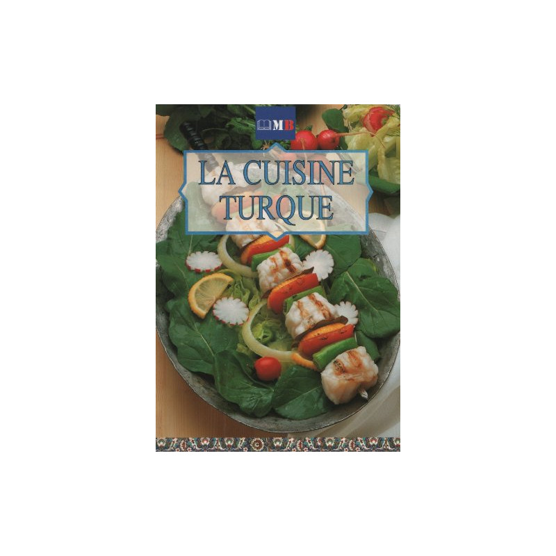 La Cuisine Turque (French Text)