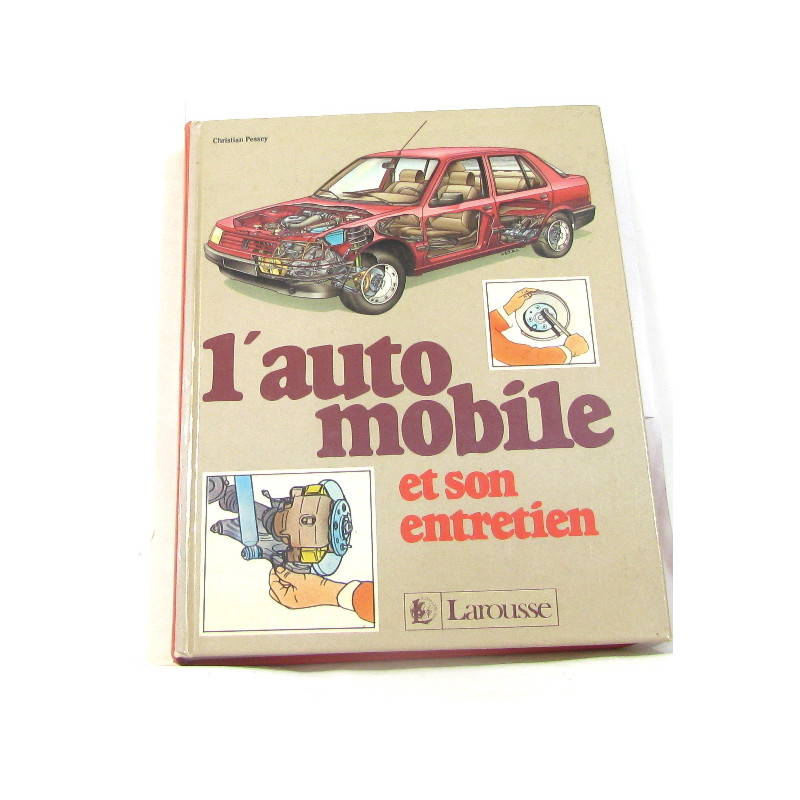 L'automobile et son entretien