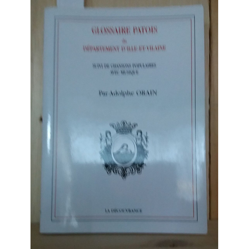 Glossaire Patois Département Ille et
