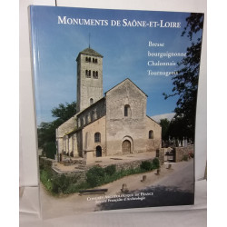 Monuments de Saône-et-Loire. Bresse bourguignonne Chalonnais...