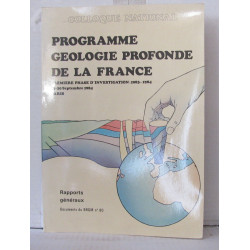 Programme géologie profonde de la France Première phase...