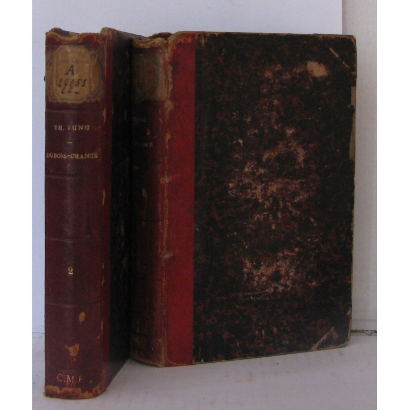 Dubois-Crancé ( Edmond-Louis-Alexis ) ( 2 volumes complets)