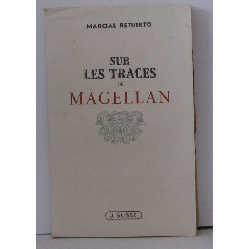 Sur les traces de magellan