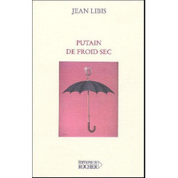 Putain de froid sec