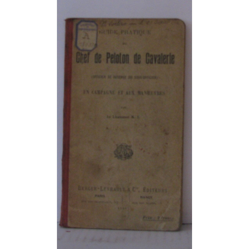 Guide pratique du chef de peloton de cavalerie