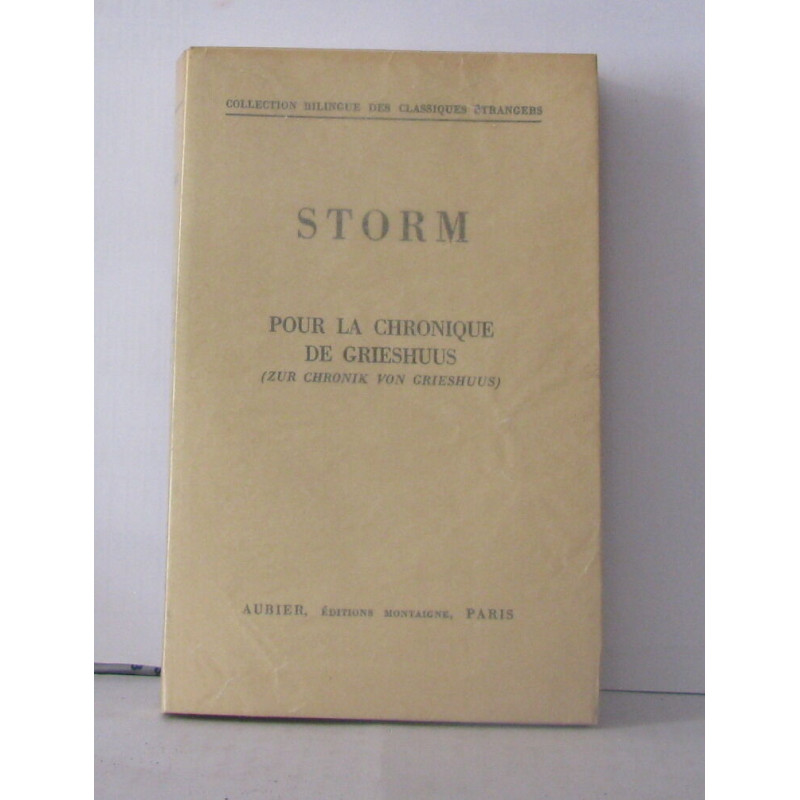Pour la chronique de Grieshuus (Bilingue texte et traduction en...