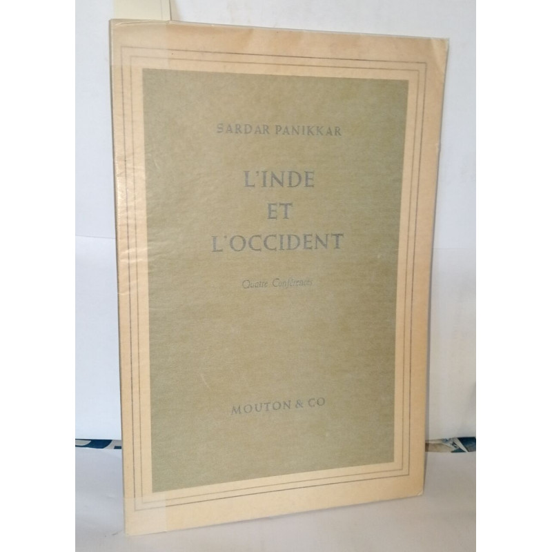 L'Inde et l'Occident . Quatre conférences
