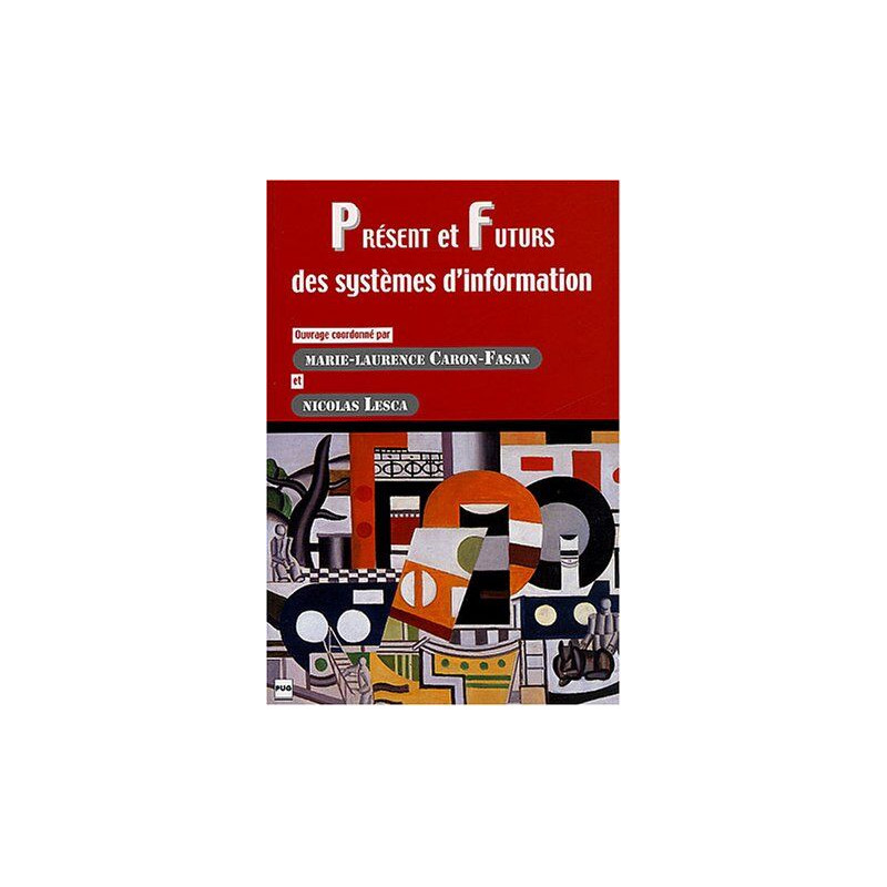 Présent et futurs des systèmes d'information