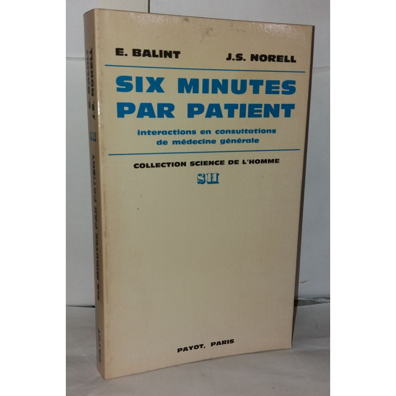 Six minutes par patient