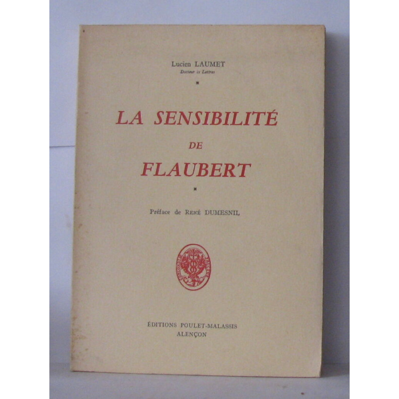 La sensibilité de Flaubert