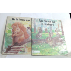 De la ferme aux bois + au coeur de la nature (lot de 2 livres)