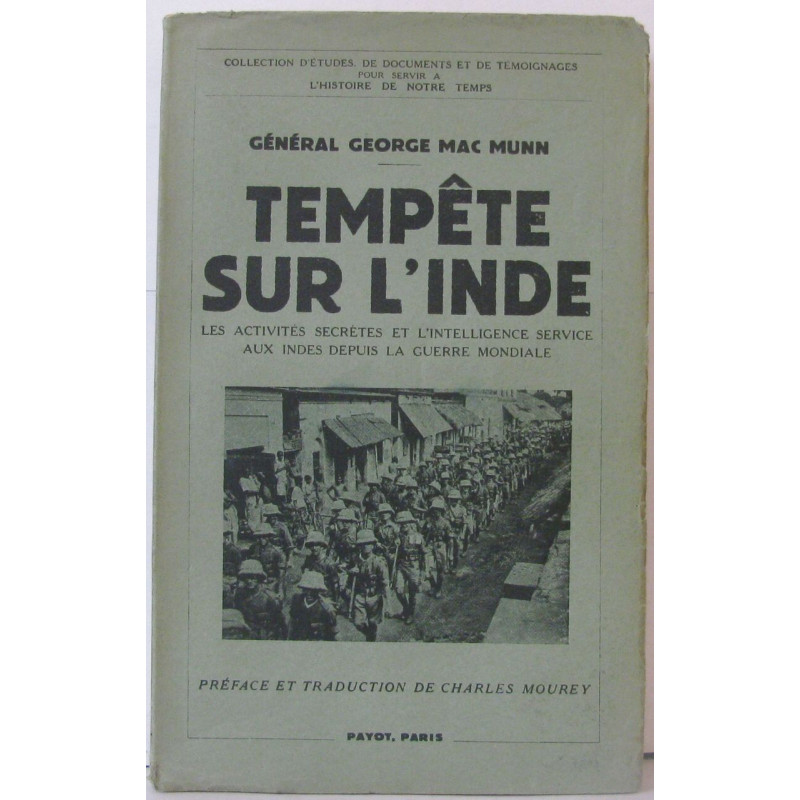 Tempête sur l'Inde. Les activités secrètes et l'Intelligence...
