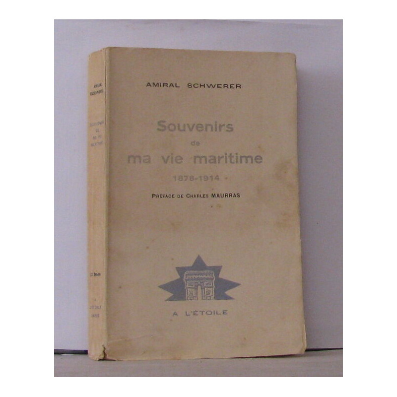 Souvenirs de ma vie maritime 1878-1914