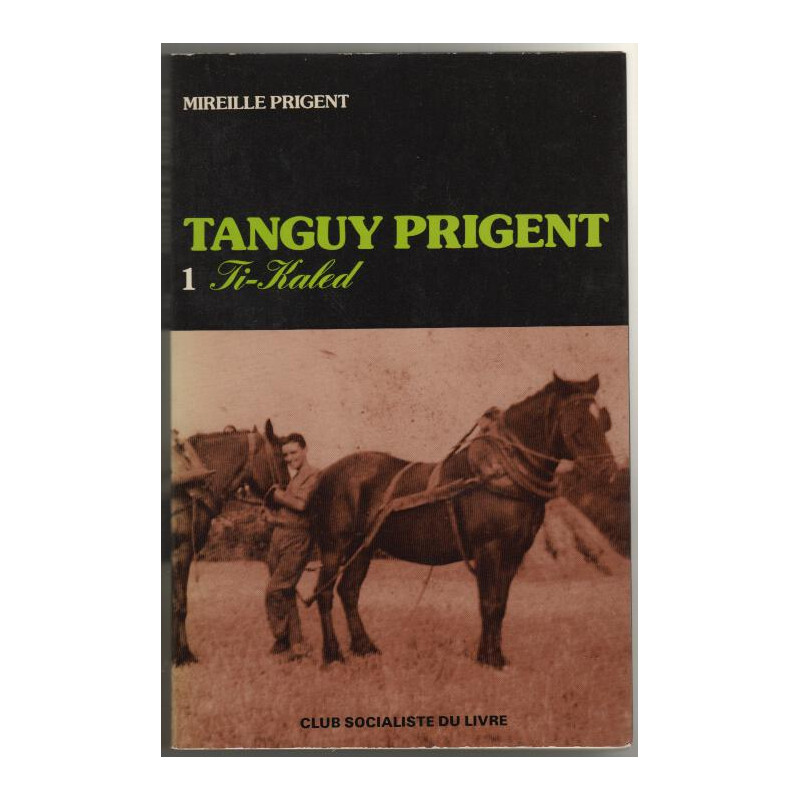 Tanguy PRIGENT - 1) Ti Kaled