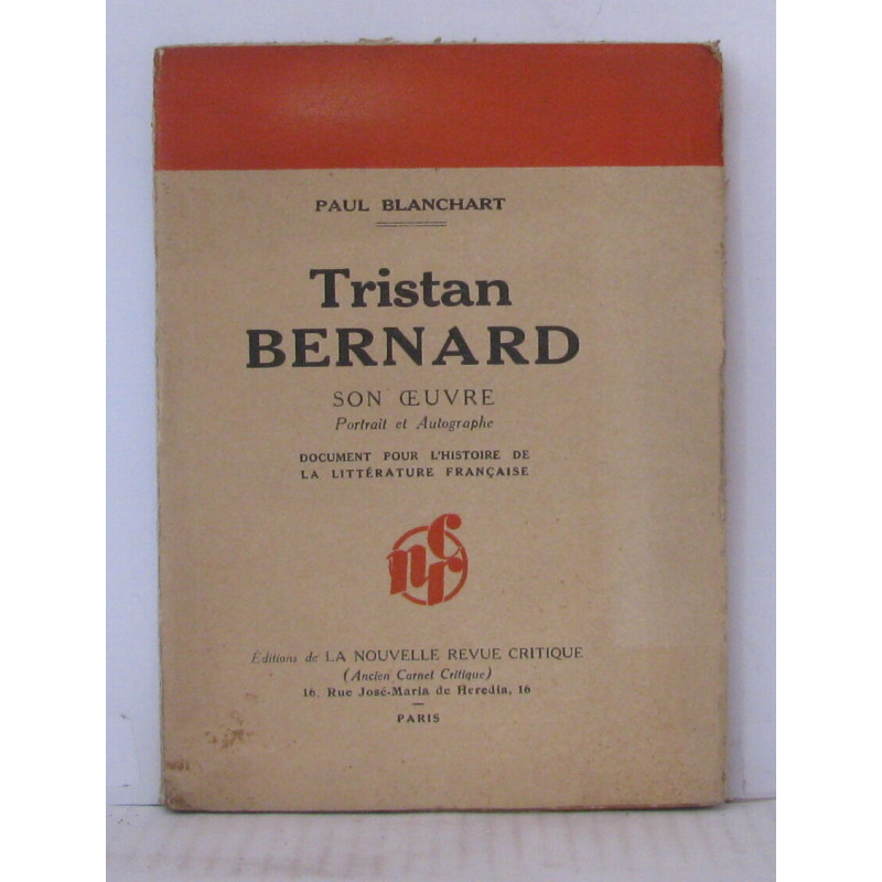Tristan Bernard son oeuvre