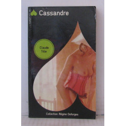 Cassandre (Collection Régine Deforges)