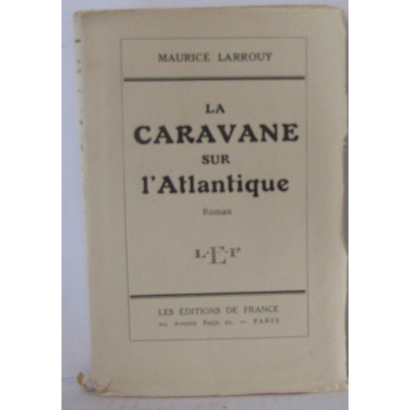 La caravane sur l'atlantique